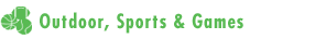 Outdoor, Sports & Games